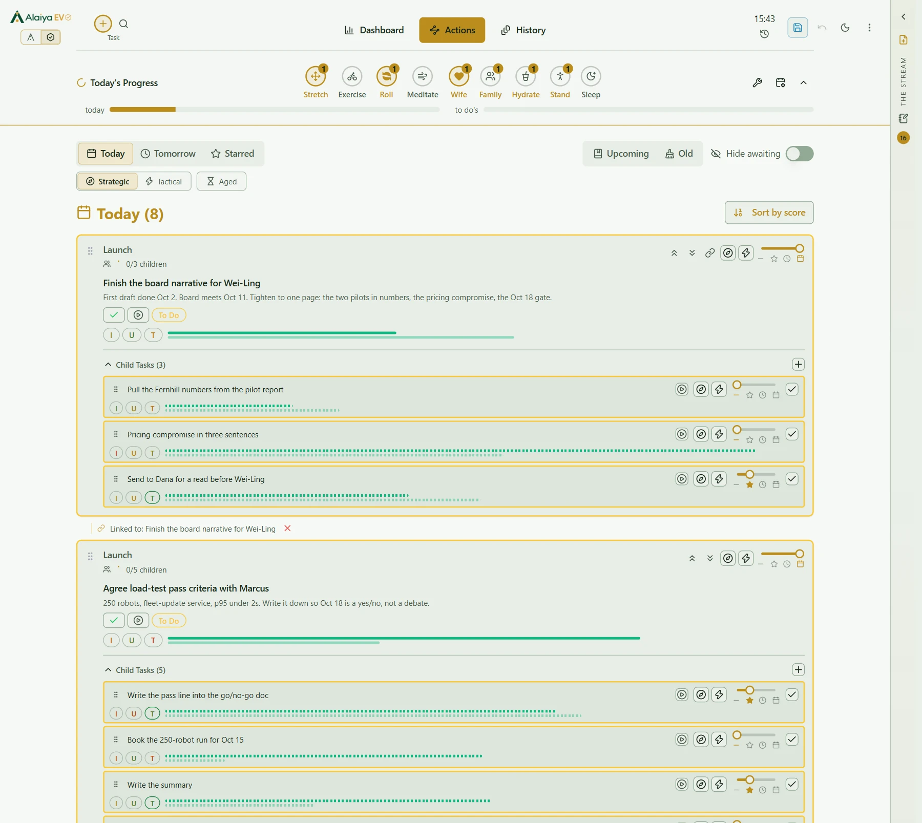 The Actions tab: today and tomorrow on separate rungs, with strategic and tactical views